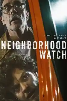 Neighborhood Watch 2025