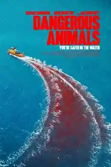 Dangerous Animals 2025