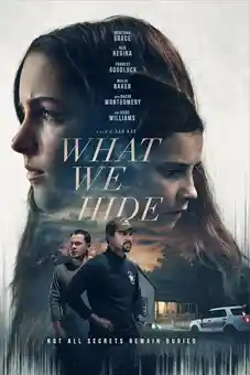 What We Hide 2025
