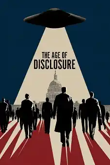 The Age of Disclosure 2025