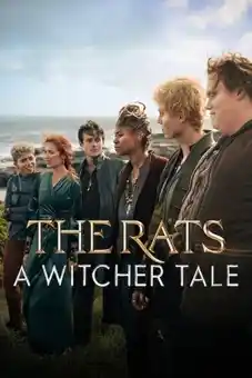 The Rats A Witcher Tale 2025